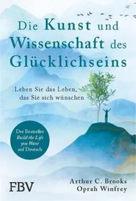 Obrázok produktu pre Die Kunst und Wissenschaft des Glücklichseins
