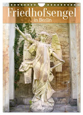 Produktbild von Friedhofsengel in Berlin (Wandkalender 2027 DIN A4 hoch), CALVENDO Monatskalender