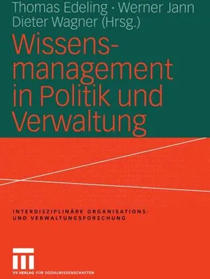 Obrázok produktu pre Wissensmanagement in Politik und Verwaltung