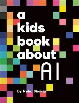 Immagine prodotto di Kids Book About Ai – Lingua: Inglese