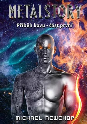 Zdjęcie produktu dla Metalstory - Příběh kovu 1 (Newchop Michael)