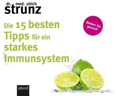 Obrázok produktu pre Strunz, U: 15 besten Tipps für ein starkes Immunsystem