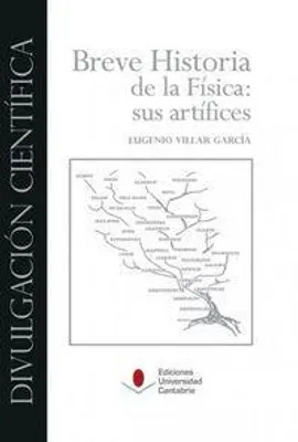 Produktbild von Villar García, E: Breve historia de la física : sus artífice