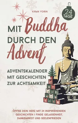 Produktbild von Mit Buddha durch den Advent - Adventskalender mit Geschichten zur Achtsamkeit