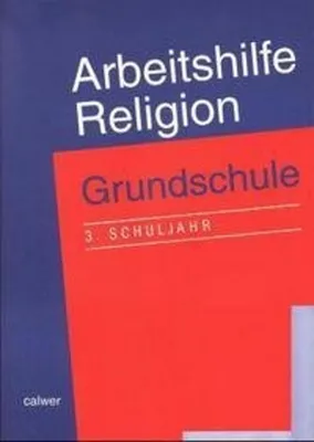 Produktbild von Arbeitshilfe Religion. Grundschule. 3. Schuljahr