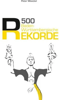 Zdjęcie produktu dla 500 Baden-Württembergische Rekorde
