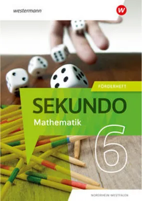 Produktbild von Sekundo 6. Förderheft. Mathematik für differenzierende Schulformen. Für Nordrhein-Westfalen