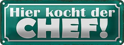 Produktbild von Blechschild Spruch 27x10cm hier kocht der Chef Dekoration