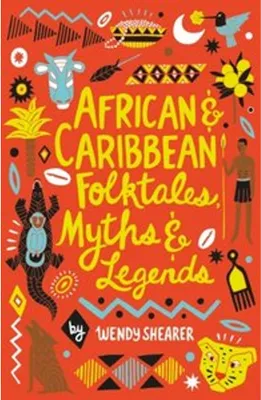 Produktbild von African and Caribbean Folktales, Myths and Legends