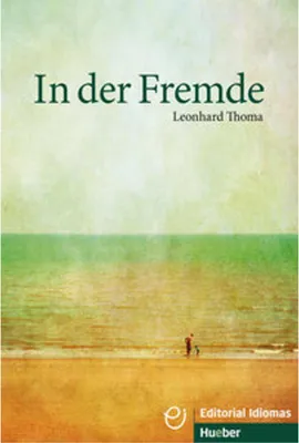 Image de In der Fremde. Deutsch als Fremdsprache / Buch