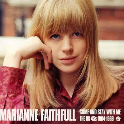 Obrázek produktu pro Marianne Faithfull: Pojď a zůstaň se mnou: (CD / Titel: A-G)