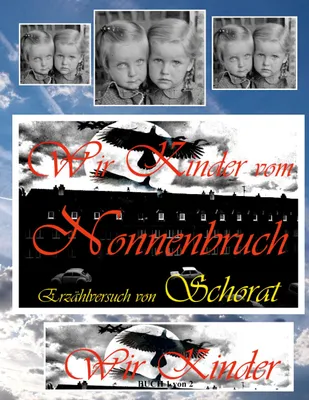 Produktbild von Wir Kinder vom Nonnenbruch