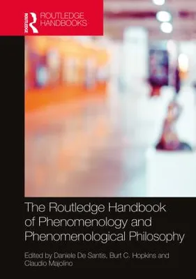 Obrázok produktu pre The Routledge Handbook of Phenomenology and Phenomenological Philosophy