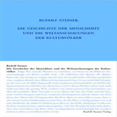 Obrázok produktu pre Die Geschichte der Menschheit und die Weltanschauungen der Kulturvölker