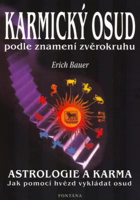 Image de Karmický osud podle znamení zvěrokruhu | Erich Bauer