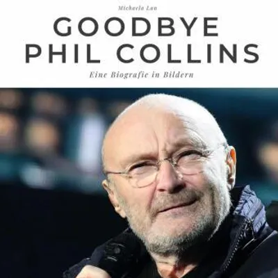 Produktbild von Goodbye Phil Collins