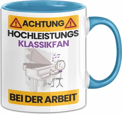 Produktbild von Klassikliebhaber Tasse Geschenk Lustiger Spruch Geschenkidee für Klassikliebhaber Achtung Hochleistungs Klassikliebhaber Bei Der Arbeit (Blau)