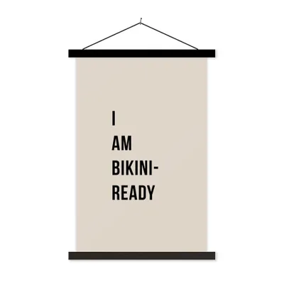 Produktbild von MuchoWow® Textilposter Beige - Zitat - Ich bin bereit für den Bikini 40x60 cm mit schwarzem Rahmen - Wanddekorationen
