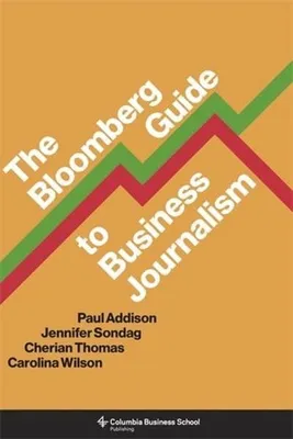 Obrázok produktu pre The Bloomberg Guide to Business Journalism