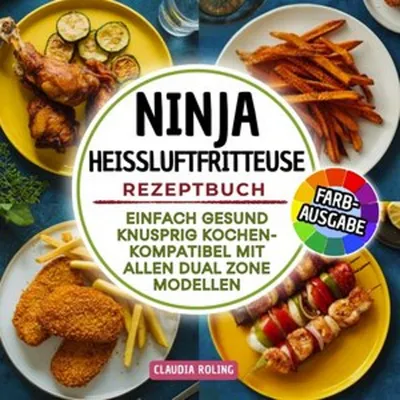 Produktbild von Ninja (Foodi MAX) Heißluftfritteuse Rezeptbuch