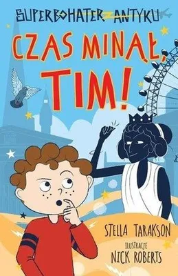 Produktbild von Superbohater z antyku Tom 10 Czas minął,Tim!