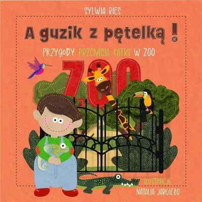 Produktbild von Przygody Przemcia Łatki w ZOO A guzik z pętelką!