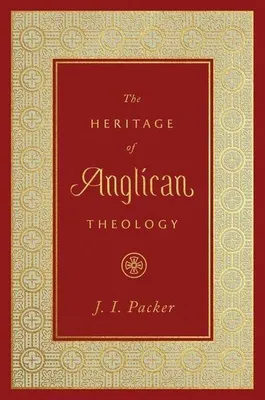 Image de The Heritage of Anglican Theology