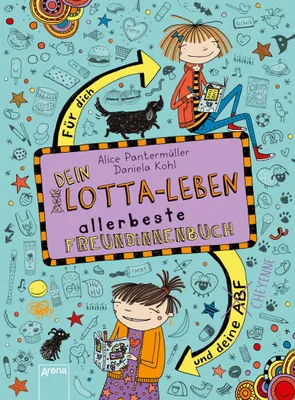 Produktbild von Dein Lotta-Leben. Allerbeste Freundinnenbuch. Für dich und deine Cheyenne