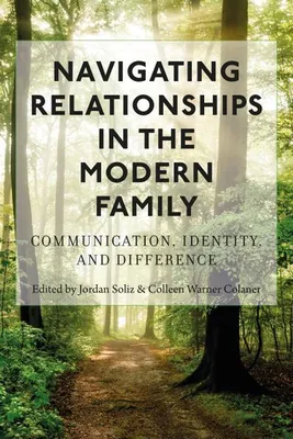 Produktbild von Navigating Relationships in the Modern Family