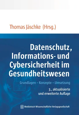 Produktbild von Datenschutz, Informations- und Cybersicherheit im Gesundheitswesen