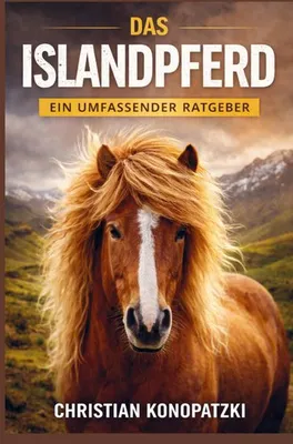 Produktbild von Islandpferd Ratgeber - Islandpferd Buch
