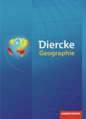 Image de Diercke Geographie. Schulbuch. Ausgabe 2007