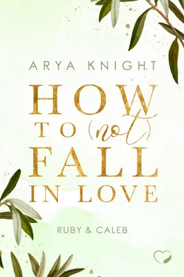 Produktbild von How to (not) fall in Love
