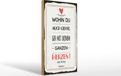 Produktbild von Holzschild Gehe mit deinem Herzen, 40x30 cm, Holzschilder Spruch Glück Weisheit