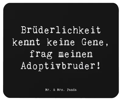 Produktbild von Mr. & Mrs. Panda Mauspad Spruch Adoptivbruder Liebe - Schwarz - Geschenk, Freude, Verwandte, Geburtstage, Geschwisterliebe, Verbundenheit, Familie, Mouse Pad, Mousepad