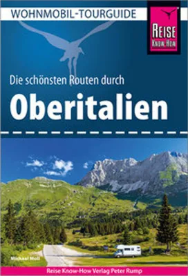 Produktbild von Reise Know-How Wohnmobil-Tourguide Oberitalien