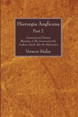 Produktbild von Hierurgia Anglicana, Part 2