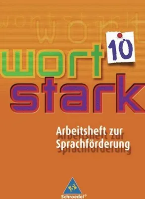 Produktbild von Wortstark. Werkstattheft 10. Arbeitsheft zur Sprachförderung