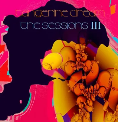 Produktbild von Tangerine Dream: Sessions III