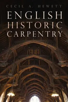 Productafbeelding van English Historic Carpentry