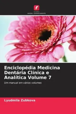 Produktbild von Enciclopédia Medicina Dentária Clínica e Analítica Volume 7
