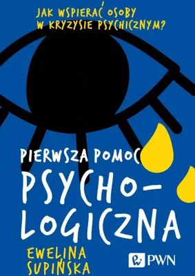 Produktbild von Pierwsza pomoc psychologiczna. Jak wspierać osoby w kryzysie psychicznym?