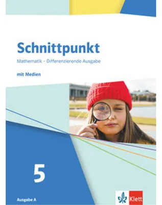 Obrázek produktu pro Schnittpunkt Mathematik 5. Schulbuch mit Medien Klasse 5. Differenzierende Ausgabe A ab 2026