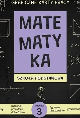 Productafbeelding van Matematyka Graficzne karty pracy dla szkoły podstawowej zestaw 3