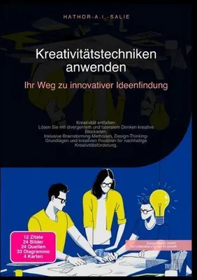 Produktbild von Kreativitätstechniken anwenden: Ihr Weg zu innovativer Ideenfindung