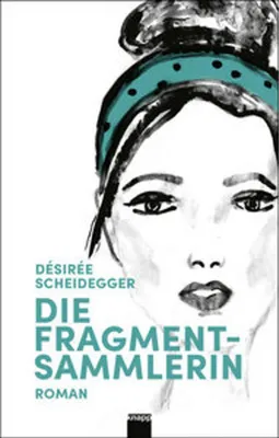 Obrázek produktu pro Die Fragmentsammlerin