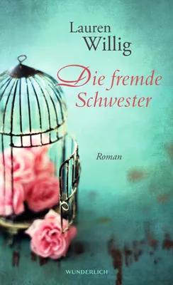 Immagine prodotto di Willig, L: Die fremde Schwester