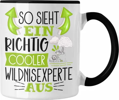 Produktbild von Trendation - So Sieht Ein Richtig Cooler Wildnisexperte Aus Tasse Geschenk für Wildnisexperte Geburtstag Geschenkdiee (Schwarz)