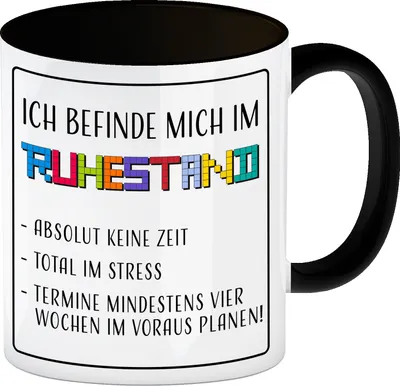 Produktbild von Kaffeebecher Henkel und Innenseite Schwarz mit Ruhestandstand-Motiv