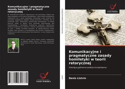 Produktbild von Komunikacyjne i pragmatyczne zasady homiletyki w teorii retorycznej